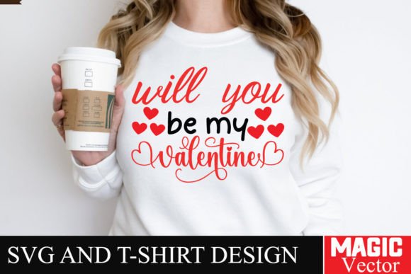 Download Will You Be My Valentine SVG Cut File - Valentine Collection