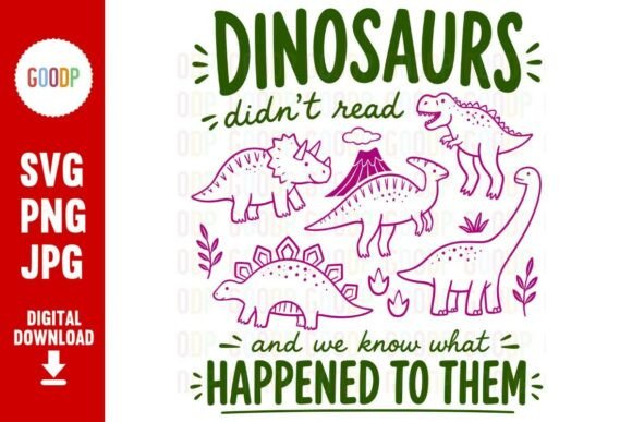 Download Dinosaurs Didn't Read Funny Reader SVG - Reader svg Collection