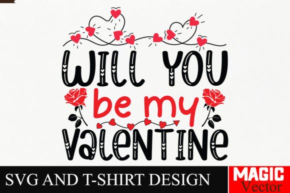 Download Will You Be My Valentine SVG,Valentine - Valentine Collection
