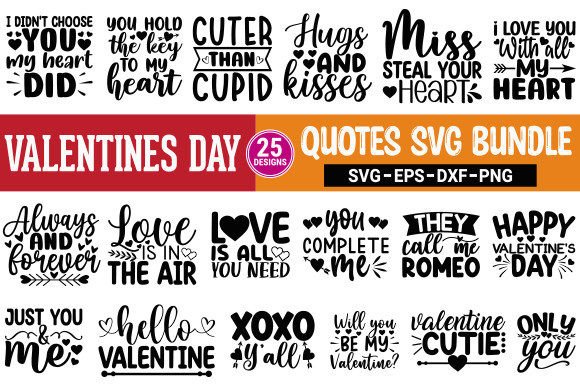 Download Valentines Day Quotes SVG Bundle - Valentine Collection