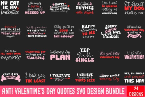Download Anti Valentine's Day Quotes Svg Design - Valentine Collection