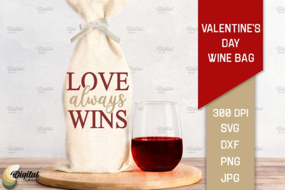 Download Valentine's Day Quotes SVG. Wine Bag SVG - Valentine Collection