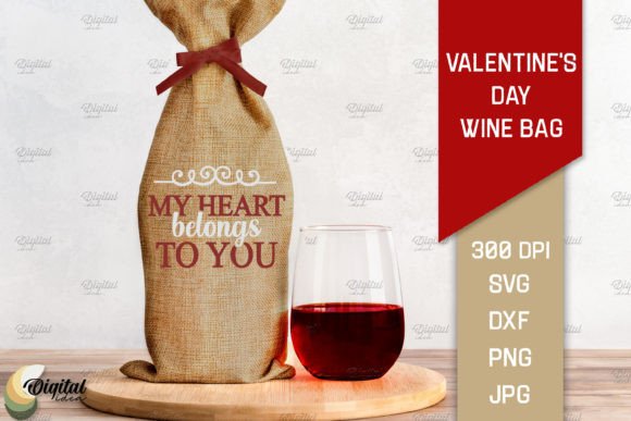 Download Valentine's Day Quotes SVG. Wine Bag SVG - Valentine Collection