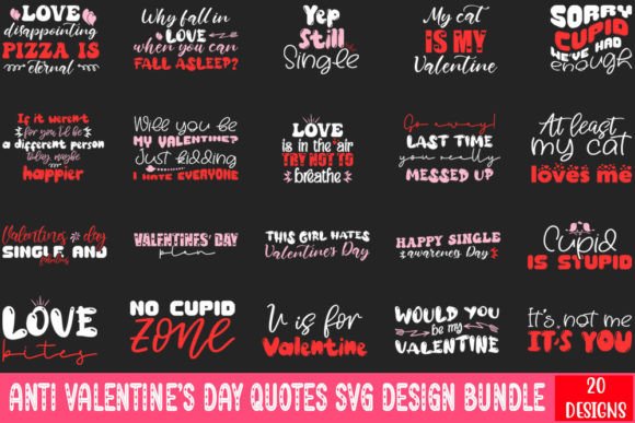 Download Anti Valentine's Day Quotes Svg Design - Valentine Collection