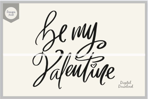 Download Hand Lettered BE MY VALENTINE SVG Vector - Valentine Collection
